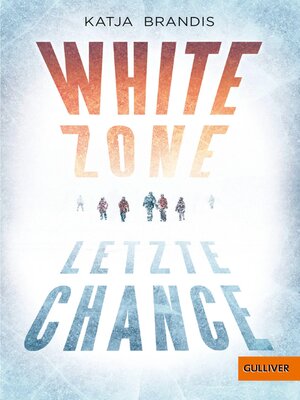 cover image of White Zone--Letzte Chance
